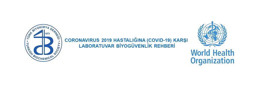 Covıd-19 Lab Güvenliği Rehberi