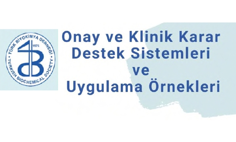 Onay Ve Klinik Karar Destek Sistemleri Ve Uygulama Örnekleri