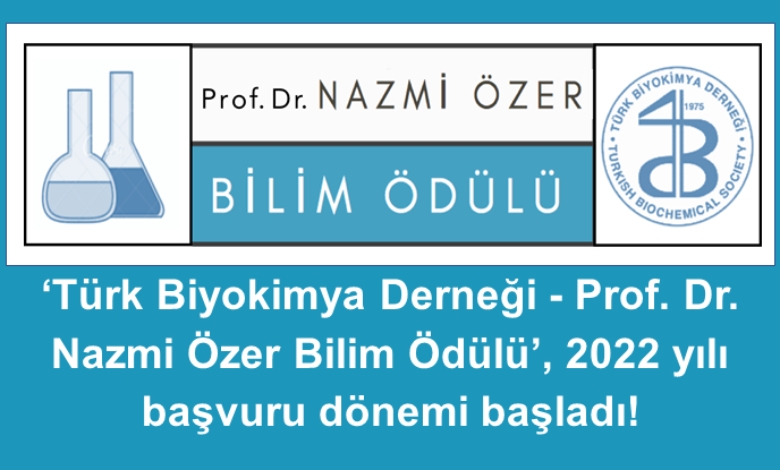 Tbd - Prof. Dr. Nazmi Özer Bilim Ödülü 2022