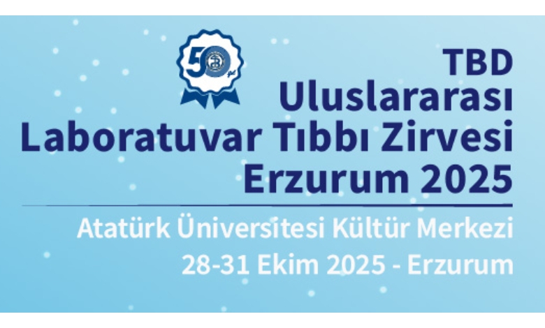 Tbd Uluslararası Laboratuvar Tıbbı Zirvesi Erzurum 2025